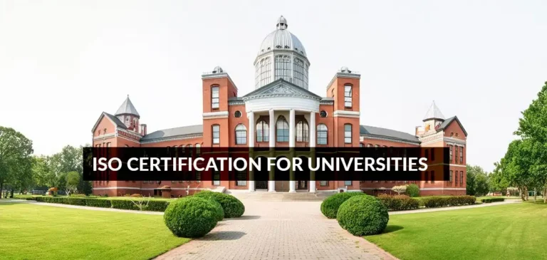ISO Certification for Universities improving educational quality and campus management
